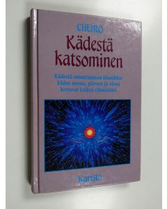 Kirjailijan Cheiro käytetty kirja Kädestä katsominen