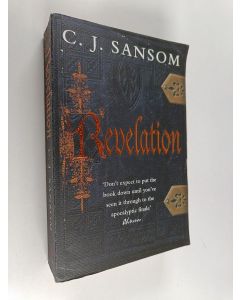 Kirjailijan C. J. Sansom käytetty kirja Revelation