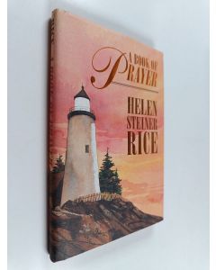 Kirjailijan Helen Steiner Rice käytetty kirja A Book of Prayer