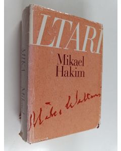Kirjailijan Mika Waltari käytetty kirja Mikael Hakim : kymmenen kirjaa Mikael Carvajalin eli Mikael el-Hakimin elämästä vuosina 1527-38 hänen tunnustettuaan ainoan Jumalan ja antauduttuaan Korkean portin palvelukseen