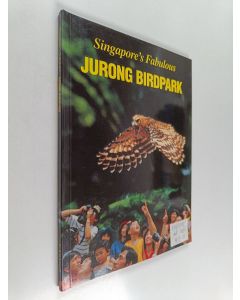 käytetty kirja Singapore's fabulous Jurong birdpark