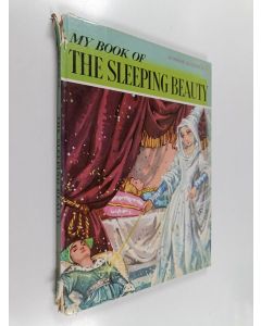 käytetty kirja My Book of The Sleeping Beauty