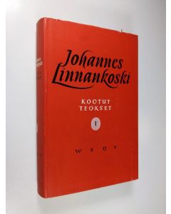 Kirjailijan Johannes Linnankoski käytetty kirja Kootut teokset 1