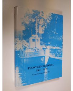 käytetty kirja Vanhan Ruoveden historia, 3:7,1 - Ruoveden historia 1865-1939