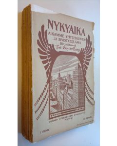 Kirjailijan Gustav Bang käytetty kirja Nykyaika : aikamme yhteiskunta- ja sivistyselämä 1-18 (kaikki vihkot, osittain lukemattomia)