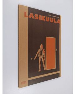 Kirjailijan Kivi Larmola käytetty kirja Lasikuula