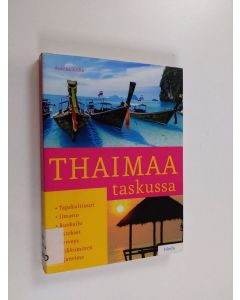 Kirjailijan Annika Ardin käytetty kirja Thaimaa taskussa