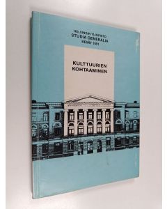 käytetty kirja Kulttuurien kohtaaminen : Helsingin yliopisto, studia generalia, kevät 1991