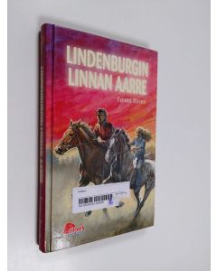 Kirjailijan Emma Raven käytetty kirja Lindenburgin linnan aarre