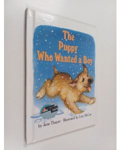 Kirjailijan Jane Thayer käytetty kirja The Puppy Who Wanted a Boy