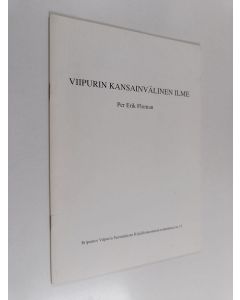 Kirjailijan Per Erik Floman käytetty teos Viipurin kansainvälinen ilme