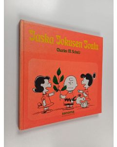 Kirjailijan Charles M. Schulz käytetty kirja Jaska Jokusen joulu