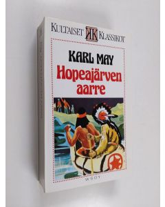 Kirjailijan Karl May käytetty kirja Hopeajärven aarre
