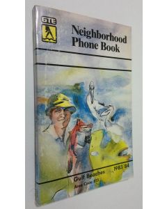 käytetty kirja Neighborhood Phone Book - Gulf Beaches 1983/84 (Area Code 813)