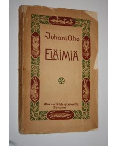 Kirjailijan Juhani Aho käytetty kirja Eläimiä