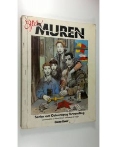 Kirjailijan Pierre ym. Christin käytetty kirja Efter Muren : Serier om Östeuropas förvandling