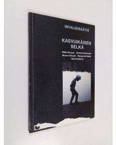 käytetty kirja Kasvuikäisen selkä