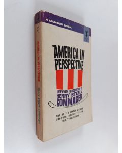 Kirjailijan Henry Steele Commager käytetty kirja America in perspective : the United States through foreign eyes
