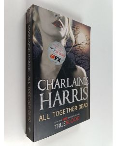 Kirjailijan Charlaine Harris käytetty kirja All Together Dead