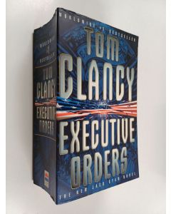 Kirjailijan Tom Clancy käytetty kirja Executive orders