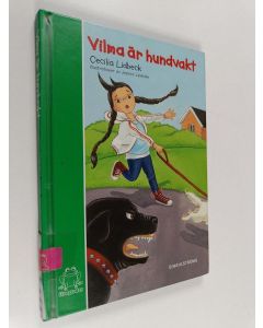 Kirjailijan Cecilia Lidbeck käytetty kirja Vilma är hundvakt