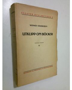Kirjailijan Werner Söderhjelm käytetty kirja Utklipp om böcker : tredje serien senare delen