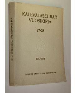 käytetty kirja Kalevalaseuran vuosikirja 27-28 1947-1948