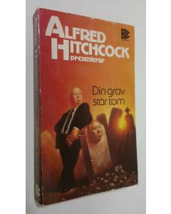 Kirjailijan Alfred Hitchcokc käytetty kirja Din grav står tom