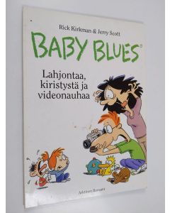 Kirjailijan Rick Kirkman käytetty kirja Lahjontaa, kiristystä ja videonauhaa
