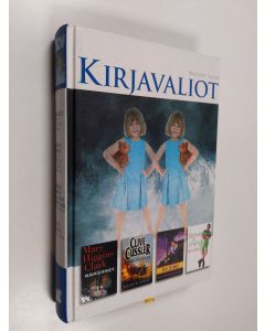 Kirjailijan Clive Cussler & Dirk Cussler ym. käytetty kirja Kirjavaliot : Kaksoset ; Kaanin aarre ; Hänen kuninkaallinen kerkeytensä ; Steve ja minä
