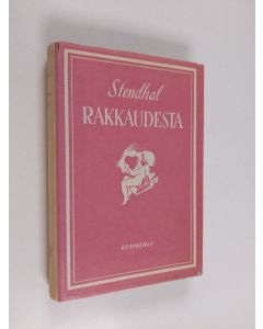 Kirjailijan Stendhal käytetty kirja Rakkaudesta