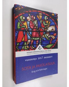 käytetty kirja Suomen kirkkohistoriallisen seuran vuosikirja 2017 : Sota ja pakolaisuus