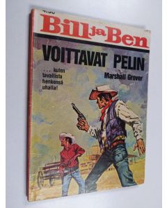 Kirjailijan Marshall Grover käytetty kirja Bill ja Ben voittavat pelin