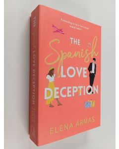 Kirjailijan Elena Armas käytetty kirja The Spanish love deception