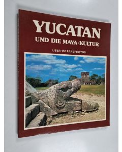 Kirjailijan Mauricio Wiesenthal käytetty kirja Yucatan und die Maya-Kultur