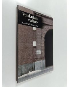 Kirjailijan Kaarina Pallasvaara käytetty kirja Venkulan vaimo