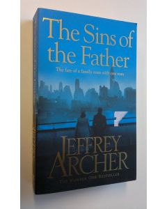 Kirjailijan Jeffrey Archer käytetty kirja The Sins of the Father (UUDENVEROINEN)