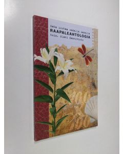 Tekijän Olavi Kanervisto käytetty kirja Raapaleantologia : sata kertaa sadalla sanalla