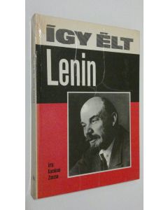 Kirjailijan Koroknai Zsuzsa käytetty kirja Igy elt Lenin