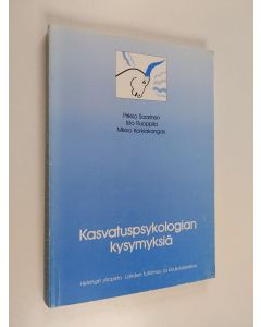 Kirjailijan Pirkko Saarinen käytetty kirja Kasvatuspsykologian kysymyksiä