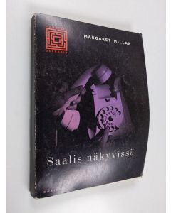 Kirjailijan Margaret Millar käytetty kirja Saalis näkyvissä