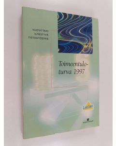 Tekijän Marja-Liisa Lehtinen  käytetty kirja Toimeentuloturva 1997