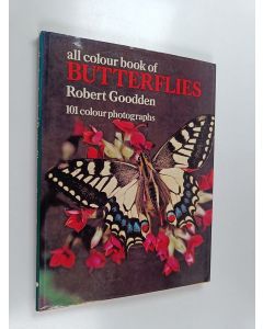 Kirjailijan Robert Goodden käytetty kirja All colour book of butterflies