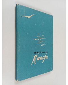 Kirjailijan Taisto Summanen käytetty kirja Runoja