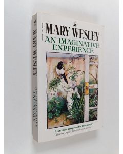 Kirjailijan Mary Wesley käytetty kirja An imaginative experience