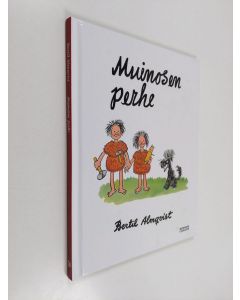 Kirjailijan Bertil Almqvist käytetty kirja Muinosen perhe