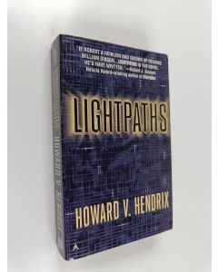 Kirjailijan Howard V. Hendrix käytetty kirja Lightpaths
