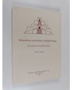 Kirjailijan Nils G. Holm käytetty kirja Människans symboliska verklighetsbygge : en psykofenomenologisk studie