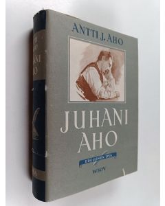Kirjailijan Antti J. Aho käytetty kirja Juhani Aho : elämä ja teokset 1