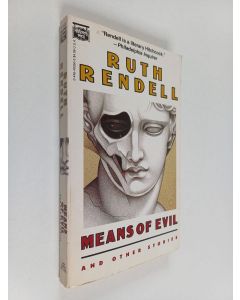 Kirjailijan Ruth Rendell käytetty kirja Means of Evil - And Other Stories